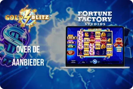 Fortune Factory Studios provider overzicht Gold Blitz slots Nederland